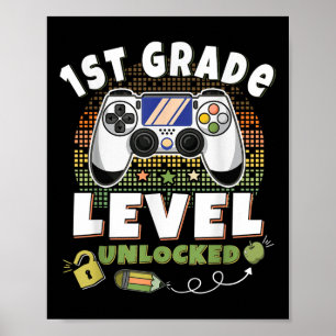 Gamer Kids First Grade Level Unlocked Back To Scho Poster