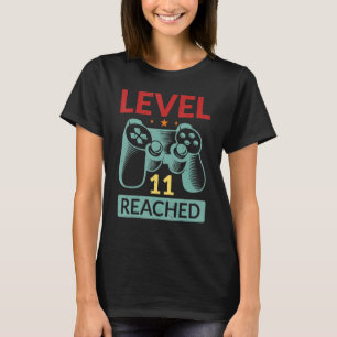 Gamer Level 11 Reached 11th Birthday 1 T-Shirt