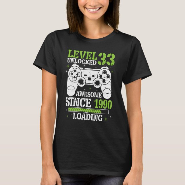 Gamer Level 33 Years Old Unlocked Awesome Since 19 T-Shirt (Front)