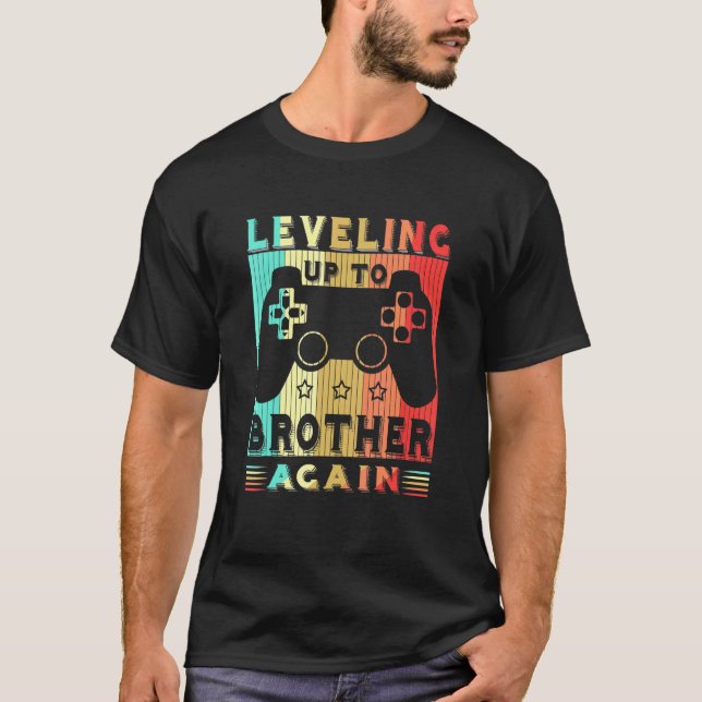 Gamer Levelling Up To Brother Again Pregnancy Anno T-Shirt (Front)