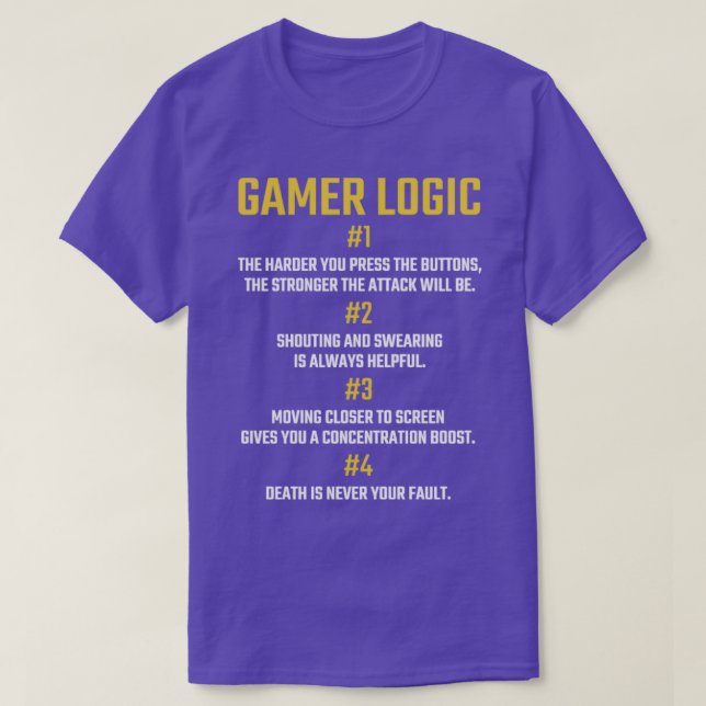 Gamer Logic for Gaming Fan Retro Video Game Fan T-Shirt (Design Front)