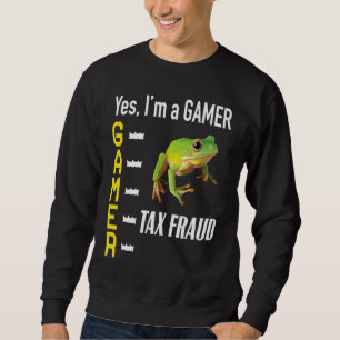 Gamer Meme Commit Tax Fraud Frog Weird Oddly Spec Sweatshirt