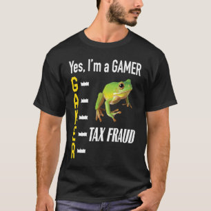 Gamer Meme Commit Tax Fraud Frog Weird Oddly Spec T-Shirt