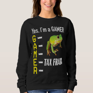 Gamer Meme Commit Tax Fraud Frog Weird Oddly Speci Sweatshirt