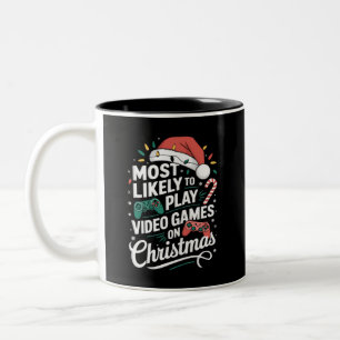 Gamer Most Likely To Play Video Games On Christmas Two-Tone Coffee Mug