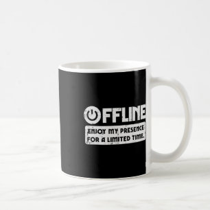 Gamer Offline Enjoy My Presence Time Men Boys Kids Coffee Mug