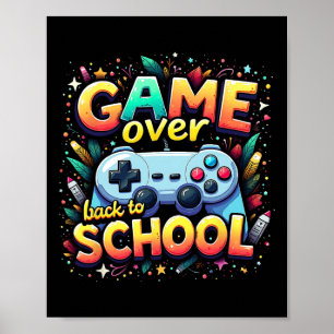 Gamer Pixel Game Over Student Back To School  Poster