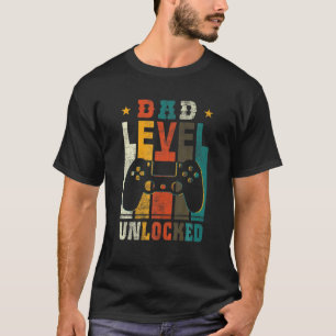 Gamer Pregnancy Announcement Dad Level Unlocked To T-Shirt