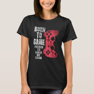 Gamer Quote Gaming Video Games Boys Girls Teens T-Shirt