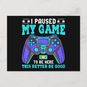 Gamer Shirt Boys Men Kids Teens Paused My Game To Holiday Postcard