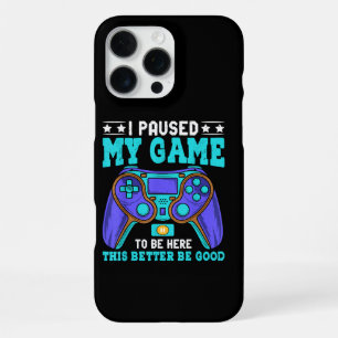 Gamer Shirt Boys Men Kids Teens Paused My Game To iPhone 16 Pro Max Case