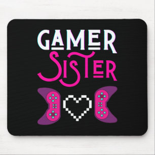 Gamer Sister Plays Video Game Funny Sisters Gaming Mouse Pad