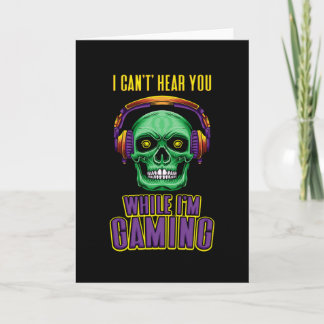 Gamer Skull Headset I Don't Hear You Gaming Card