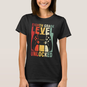 Gamer Student Eighth Grade Level Unlocked Back To T-Shirt