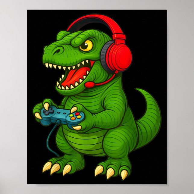 Gamer T Rex Dinosaur Video Games Boys Teen Funny G Poster (Front)