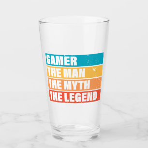 Gamer. The Man. The Myth. The Legend. Glass