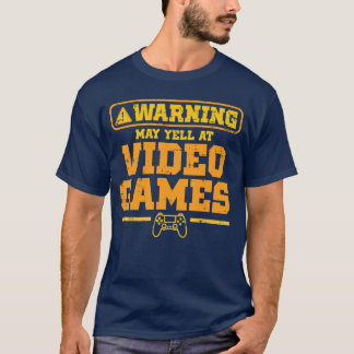 Gamer Warning May Yell Video Games Gaming Boys een T-Shirt