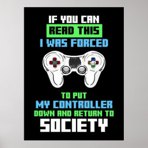 Gamer Was Forced To Cotroll Game Poster