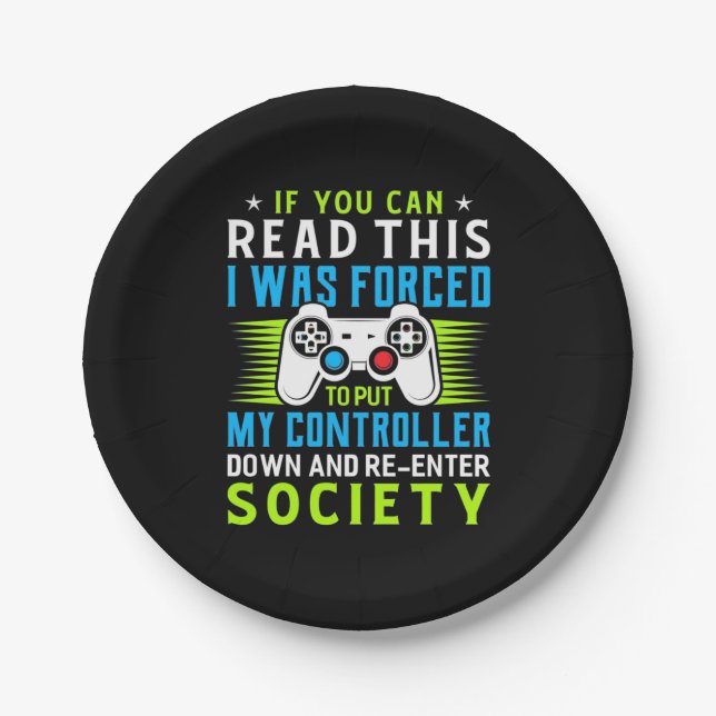 Gamer Was Forced To Put My Controller Paper Plate (Front)