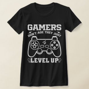 Gamers Don't Age They just Level Up Birthday Gamer T-Shirt