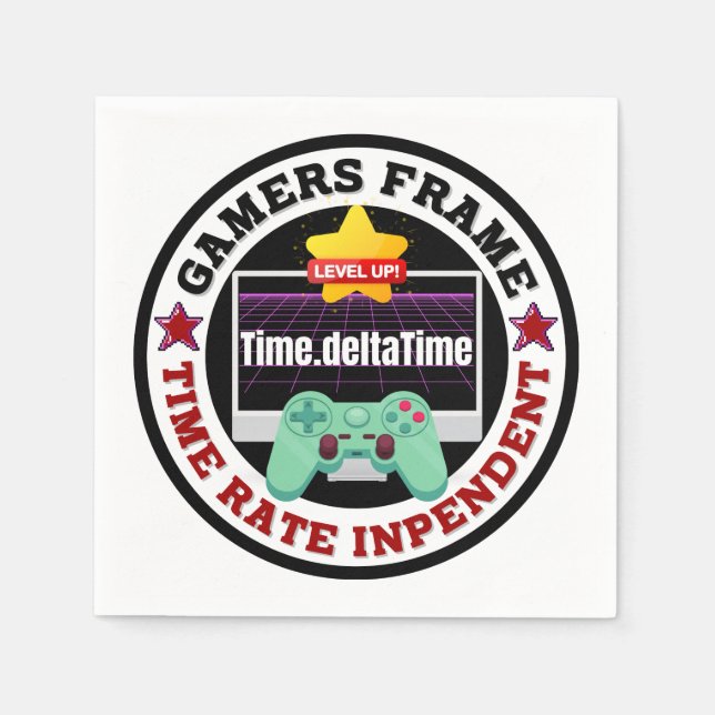 Gamers Frame - Time Rate Independent  Napkin (Front)