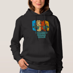 Gamers Gonna Game  Gaming Humor Game Player Video  Hoodie