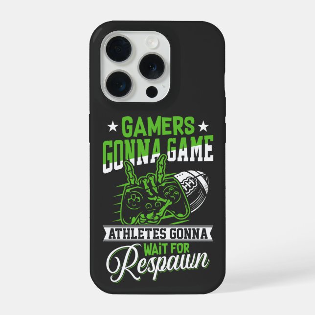 Gamers Gonna Game Sports Gaming iPhone Case (Back)