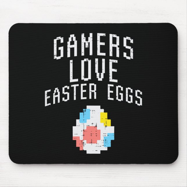 Gamers Love Easter Eggs Pixelated Easter Video Gam Mouse Pad (Front)