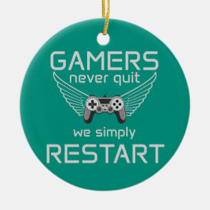 Gamers Never Quit Retro Quote Ceramic Ornament