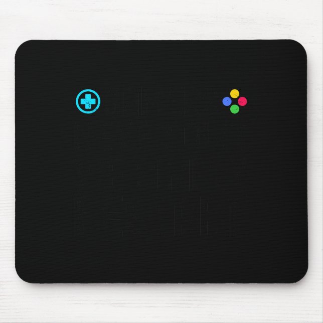 Gamers Never Quit We Simply Restart Funny Gaming S Mouse Pad (Front)