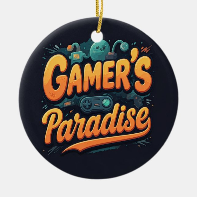 Gamer's Paradise  Ceramic Ornament (Front)