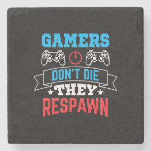 Gamers They Respawn Stone Coaster