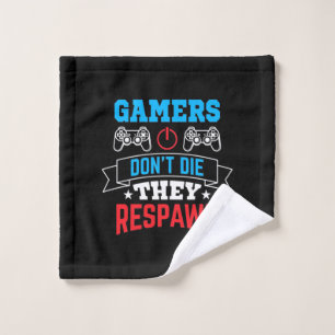 Gamers They Respawn Wash Cloth
