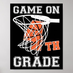 Games On 4th Grade Bysketbyll First Day Of School  Poster