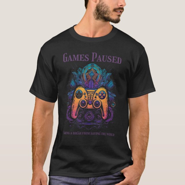 Games Paused AI Designed HD Gamer Graphics Gaming T-Shirt (Front)