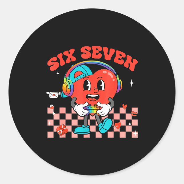 Games Valentine 67 Six Seven Funny Gamer Heart Cut Classic Round Sticker (Front)