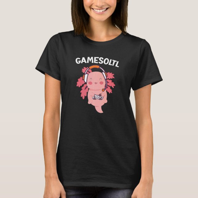 Gamesolotl Axolotl Amphibian Video Game Gamer T-Shirt (Front)
