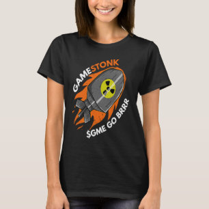 GameStonk $GME Go Brrrr Wall Street Bets Short Squ T-Shirt