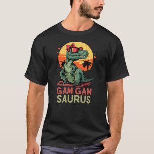 GamGamSaurus Dino Dinosaur Gam-Gam-Saurus T-Rex Ga T-Shirt