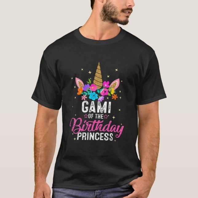 Gami Of The Birthday Princess Funny Unicorn Birthd T-Shirt (Front)