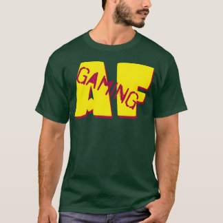 gaming af gift boy gift T-Shirt