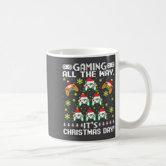 Gaming All The Way Its Christmas Day Video Gamer C Coffee Mug (Right)