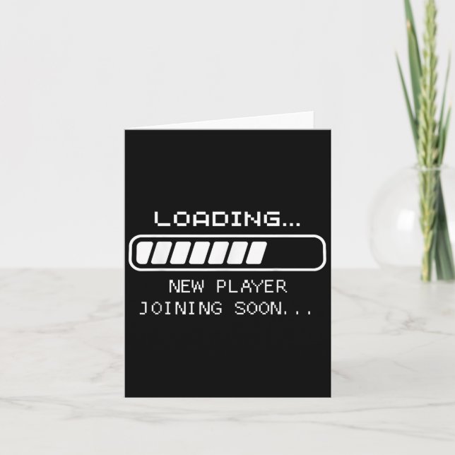 Gaming Baby Announcement, Loading New Player Joini Card (Front)