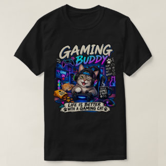Gaming Cat – Funny Gamer Cat Gaming Buddy T-Shirt