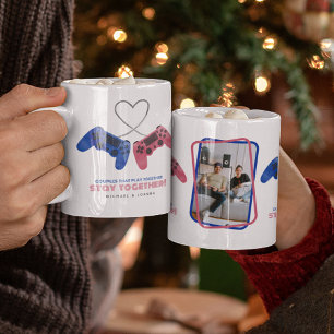Gaming Couples that Play Together, Stay Together  Coffee Mug