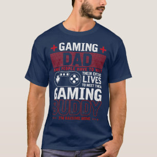 Gaming Dad Video Games Fathers Day Gamer Gift T-Shirt