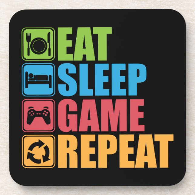 Gaming - Eat, Sleep, Game, Repeat - Gamer, Funny Coaster (Front)