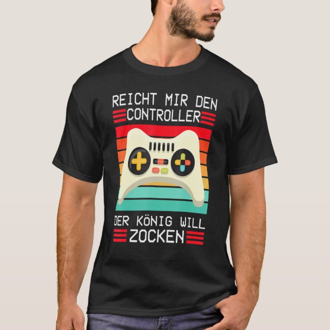 Gaming Game Console Enich Mir Den Controller König T-Shirt (Front)