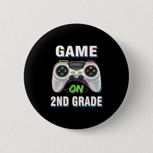 Gaming Game On 2nd Grade Second First Day School G 6 Cm Round Badge (Front)