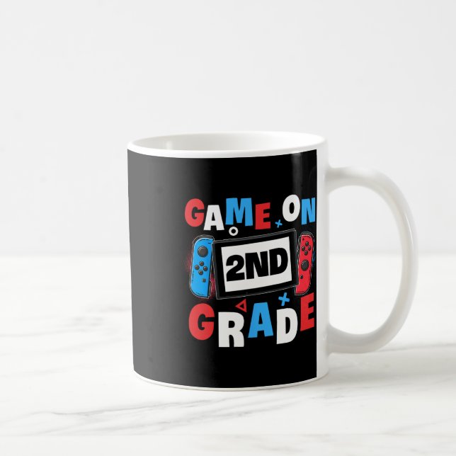 Gaming Game On 2nd Grade Second First Day School G Coffee Mug (Right)